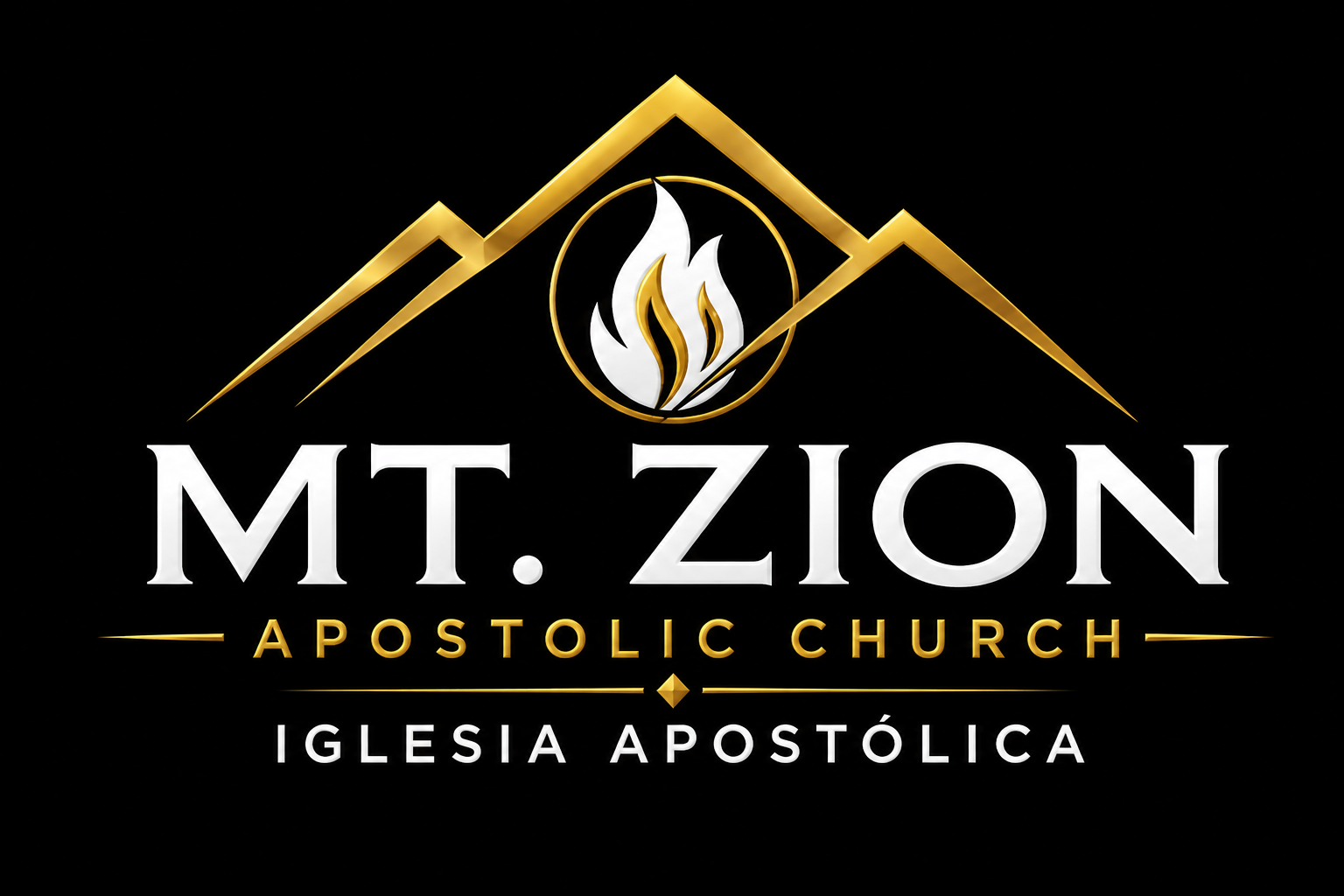 Mt. Zion Apostolic Church — Iglesia Apostólica